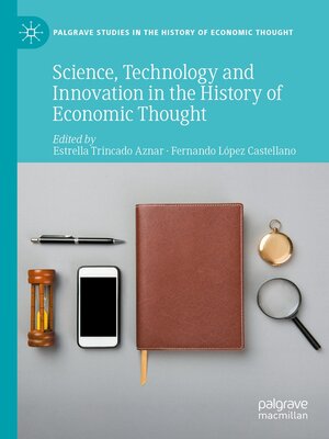 cover image of Science, Technology and Innovation in the History of Economic Thought
